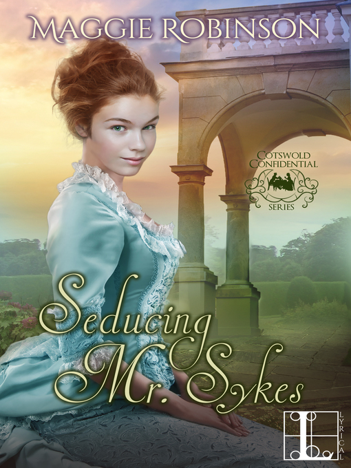 Title details for Seducing Mr. Sykes by Maggie Robinson - Available